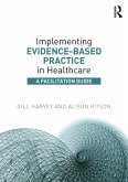 Implementing Evidence-Based Practice in Healthcare (eBook, PDF)