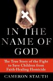 In the Name of God (eBook, ePUB)