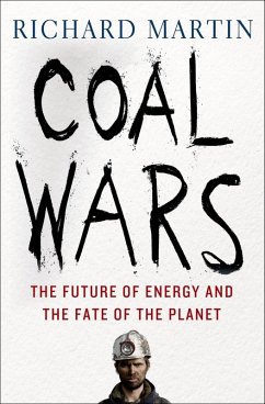 Coal Wars (eBook, ePUB) - Martin, Richard