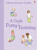 Guide to Potty Training (eBook, ePUB) Guide to Potty Training (eBook, ePUB)