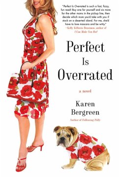 Perfect Is Overrated (eBook, ePUB) - Bergreen, Karen