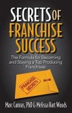 Secrets of Franchise Success (eBook, ePUB) Secrets of Franchise Success (eBook, ePUB)