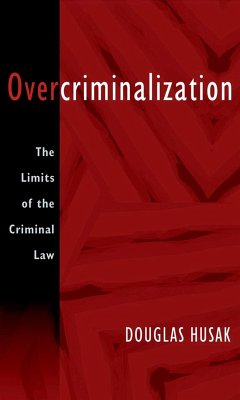 Overcriminalization (eBook, ePUB) - Husak, Douglas