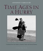 Time Ages in a Hurry (eBook, ePUB)