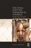 You Shall Love the Stranger as Yourself (eBook, ePUB)