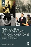 Presidential Leadership and African Americans (eBook, ePUB)