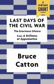 Last Days of the Civil War (eBook, ePUB)