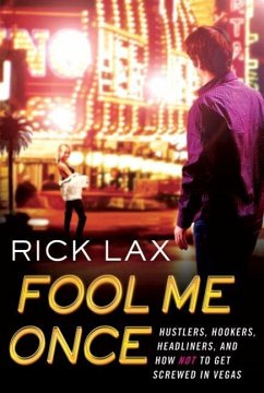 Fool Me Once (eBook, ePUB) - Lax, Rick
