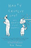 Happy Cruelty Day! (eBook, ePUB)