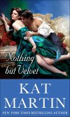Nothing but Velvet (eBook, ePUB) Nothing but Velvet (eBook, ePUB)