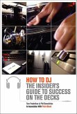 How to DJ (eBook, ePUB) How to DJ (eBook, ePUB)