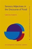 Sensory Adjectives in the Discourse of Food (eBook, PDF)