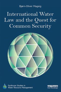 Cover International Water Law and the Quest for Common Security (eBook, ePUB)