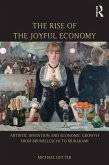 The Rise of the Joyful Economy (eBook, PDF) The Rise of the Joyful Economy (eBook, PDF)