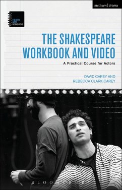 The Shakespeare Workbook and Video (eBook, ePUB) - Carey, David; Clark Carey, Rebecca