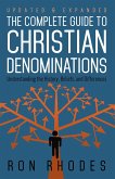 Complete Guide to Christian Denominations (eBook, ePUB)