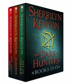 The Dark-Hunters, Books 13-15 (eBook, ePUB) The Dark-Hunters, Books 13-15 (eBook, ePUB)