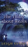 The Thing About Weres (eBook, ePUB)