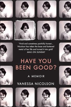 Have You Been Good? (eBook, ePUB) - Nicolson, Vanessa