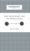 The Necessary Art of Persuasion (eBook, ePUB)