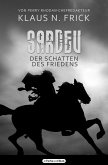 Sardev - Der Schatten des Friedens (eBook, ePUB)