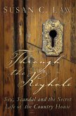 Through the Keyhole (eBook, ePUB)
