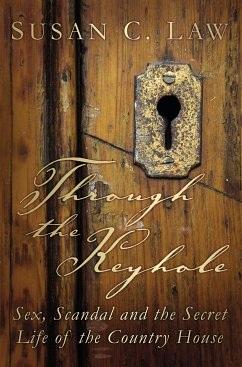 Through the Keyhole (eBook, ePUB) - Law, Susan C.