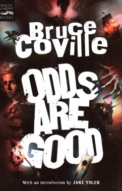 Odds Are Good (eBook, ePUB) - Coville, Bruce