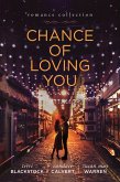 Chance of Loving You (eBook, ePUB)