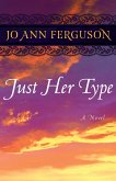 Just Her Type (eBook, ePUB)
