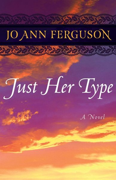 Just Her Type (eBook, ePUB) Just Her Type (eBook, ePUB)
