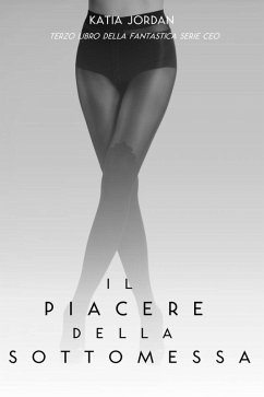 Cover Il Piacere Della Sottomessa (eBook, ePUB)
