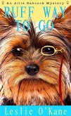 Ruff Way to Go (eBook, ePUB)