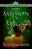 Mission of Magic (eBook, ePUB)