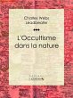 L'occultisme dans la nature (eBook,... - Bild 1