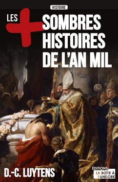 Les plus sombres histoires de l'an mil (eBook, ePUB) - Luytens, Daniel-Charles