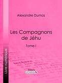 Les Compagnons de Jéhu (eBook, ePUB)