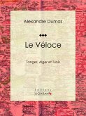 Le Véloce (eBook, ePUB)