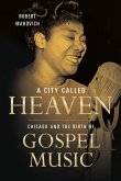 A City Called Heaven (eBook, ePUB)