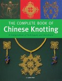 Complete Book of Chinese Knotting (eBook, ePUB)
