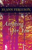 Anything for You (eBook, ePUB)