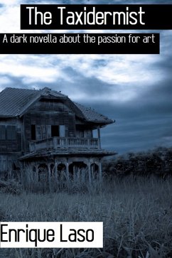 Taxidermist (eBook, ePUB) - Laso, Enrique