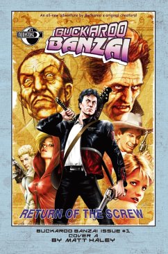 Buckaroo Banzai: Return of the Screw #1 (eBook, PDF) - Rauch, Earl