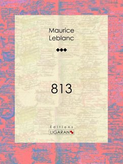 813 (eBook, ePUB) - Ligaran; Leblanc, Maurice
