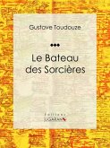 Le Bateau des Sorcières (eBook, ePUB)