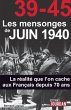 39-45 Les mensonges de juin 1940... - Bild 1