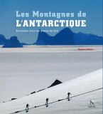 Les Montagnes d'Ellsworth - Les Montagnes de l'Antarctique (eBook, ePUB)