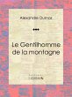Le Gentilhomme de la montagne (eBook,... - Bild 1
