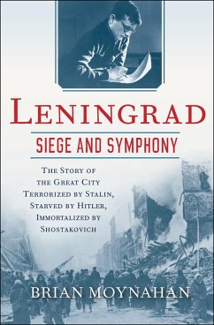 Cover Leningrad: Siege and Symphony (eBook, ePUB)