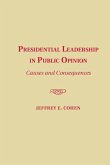 Presidential Leadership in Public Opinion (eBook, ePUB)